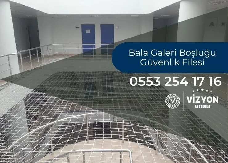 Bala Galeri Boşluğu Güvenlik Filesi